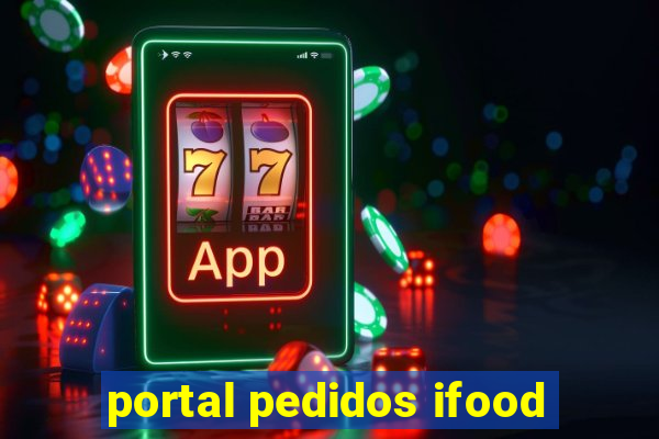 portal pedidos ifood